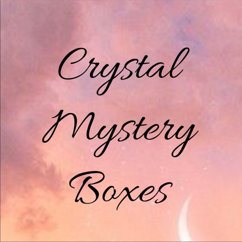 Crystal Mystery Box - $60